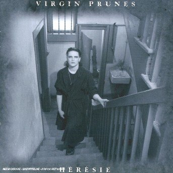 Cover for Virgin Prunes · Virgin Prunes-heresie (CD)