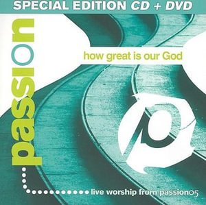 Cover for Passion · How Great Is Our God (CD)