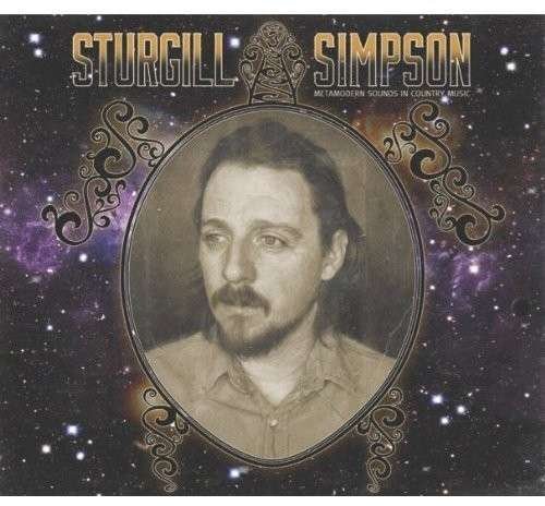 Metamodern Sounds in Country Music - Sturgill Simpson - Musik - ROCK - 0748252907103 - 13. Mai 2014