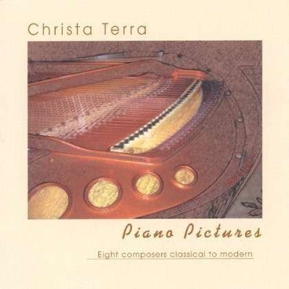 Piano Pictures - Christa Terra - Musiikki - CD Baby - 0783707110103 - tiistai 31. toukokuuta 2005
