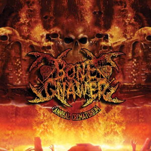 Cover for Bone Gnawer · Cannibal Crematorium (CD) (2015)