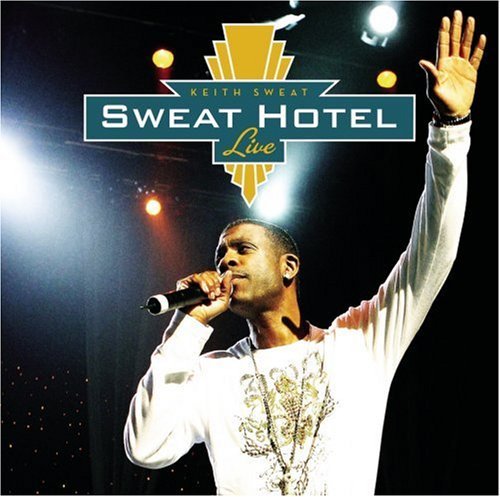 Cover for Keith Sweat · Sweat Hotel Live (DVD) (2007)