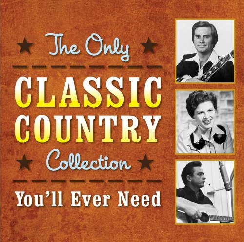 Cover for Only Classic Country Collection You'll Ever / Var (CD) (2010)