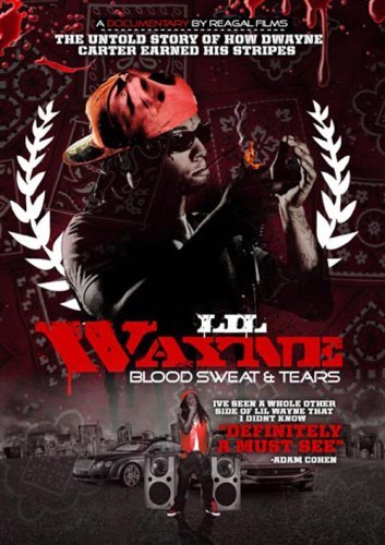 Cover for Lil Wayne · Blood Sweat &amp; Tears (DVD) (2008)
