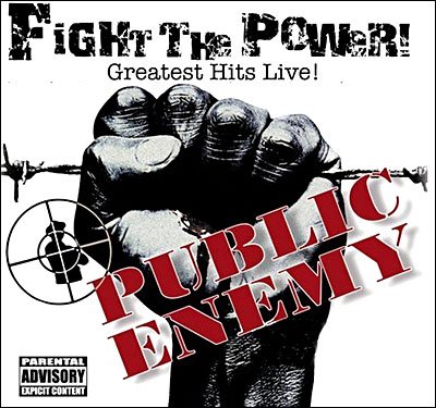 Cover for Public Enemy · Fight the Power: Greatest Hits (CD) (2007)