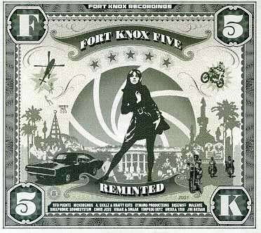 Fort Knox Five:Reminted - V/A - Música - FORT KNOX - 0855894001103 - 2 de abril de 2007