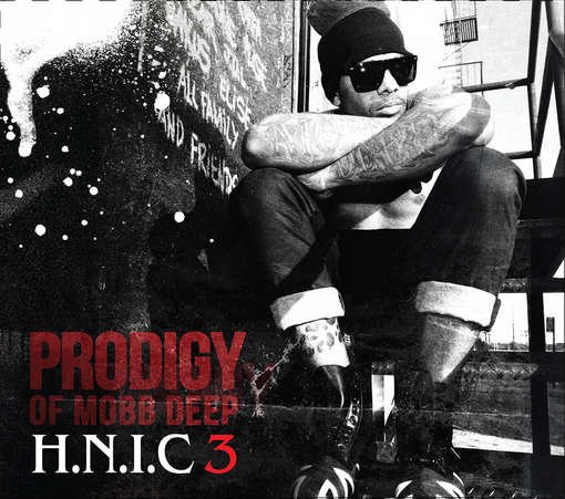 Cover for Prodigy of Mobb Deep · Hnic3 (CD) [Deluxe edition] (2012)
