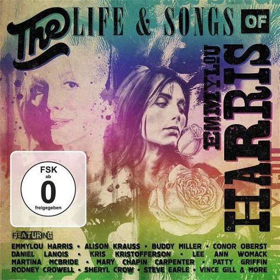 Cover for Emmylou Harris · Life &amp; Songs Of Emmylou Harris: An All-Star Concert Celebration (CD) (2016)