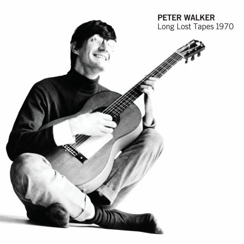 Cover for Peter Walker · Long Lost Tapes 1970 (CD) [Digipak] (2009)