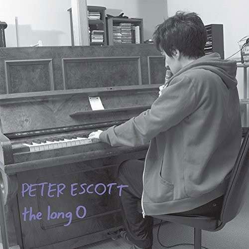 Cover for Peter Escott · The Long O (CD) [Digipak] (2014)