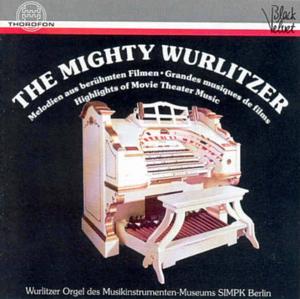 Highlights of Movie Theater Music - Mighty Wurlitzer - Musique - THOR - 4003913121103 - 12 décembre 1995