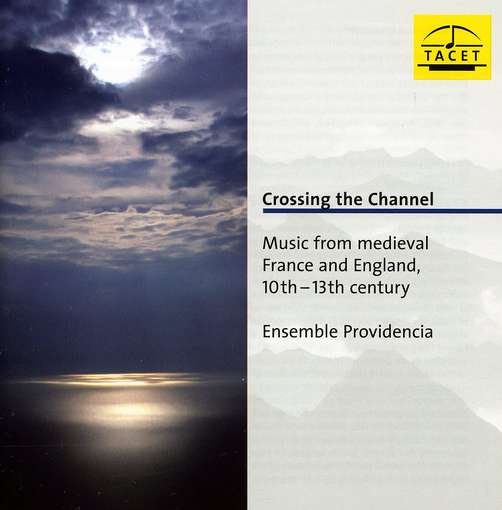 Cover for Ensemble Providencia · Crossing the Channel (CD) (2012)