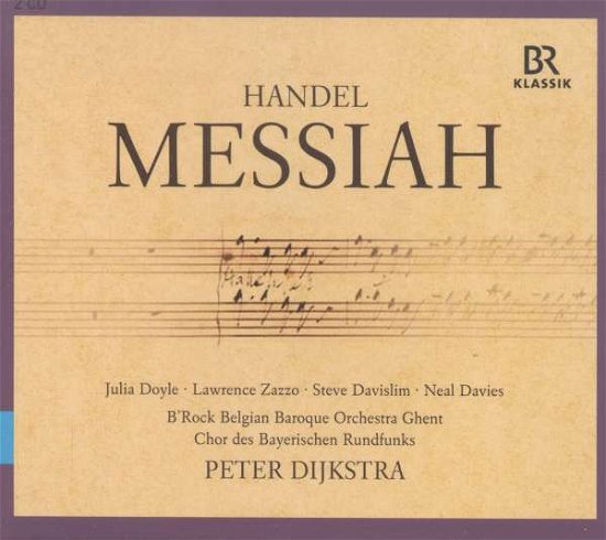 Handelmessiah - Chor Des Brdijkstra - Musiikki - BR KLASSIK - 4035719005103 - perjantai 25. syyskuuta 2015
