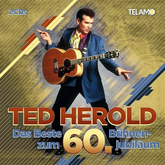 Cover for Ted Herold · Das Beste Zum 60. Bühnenjubiläum (At) (CD) (2018)