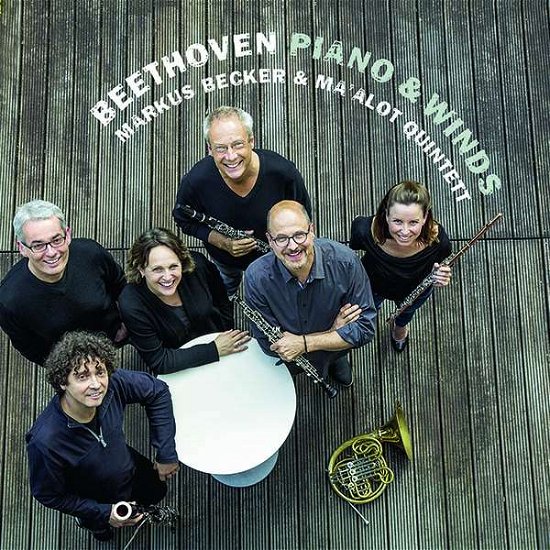 Cover for Becker, Markus &amp; Ma'alot Quintett · Beethoven, Piano &amp; Winds (CD) [Digipak] (2020)