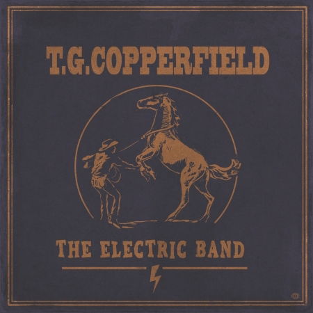 Cover for T.G. Copperfield · The Electric Band (LP) (2021)