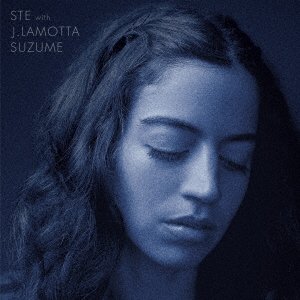 Ste with J.lamotta Suzume · Re Blue (CD) [Japan Import edition] (2022)