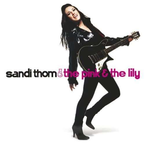 Cover for Sandi Thom · Pink &amp; Lily (CD) [Bonus Tracks edition] (2008)