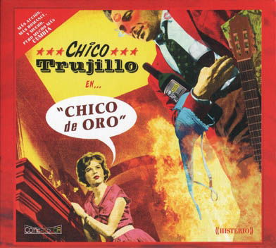 Cover for Chico Trujillo · Chico De Oro (CD) [Japan Import edition] (2010)