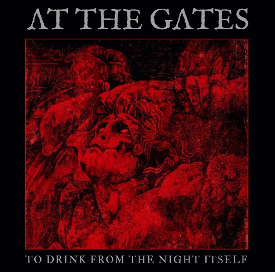 Cover for At The Gates · To Drink From The Night Itself (CD) [Japan Import edition] (2018)