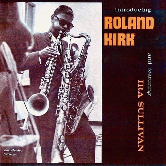 Cover for Roland Kirk · Introducing Roland Kirk (CD) [Japan Import edition] (2024)