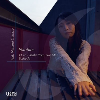 Cover for Nautilus · A1.i Can`t Make You Love Me Feat.nanami Shimizu (Bonnie Raitt Cover)/b1.solitude (LP) [Japan Import edition] (2021)