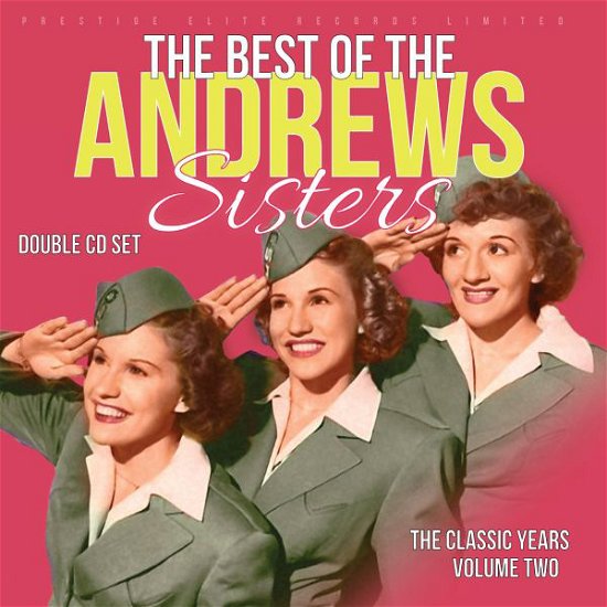 Cover for Andrews Sisters · Classic Years Vol.2 the Best of the Andr (CD) (2021)