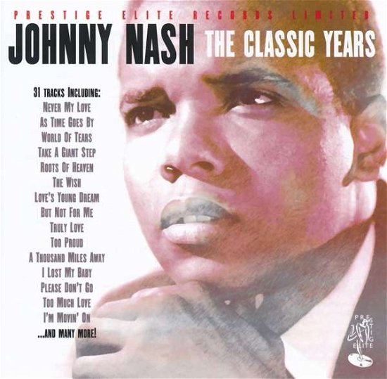 Cover for Johnny Nash · The Classic Years (CD) (2021)