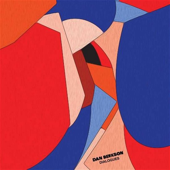 Cover for Dan Berkson · Dialogues (LP) (2022)