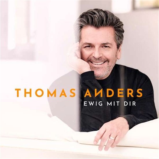 Cover for Thomas Anders · Ewig Mit Dir (CD) (2018)