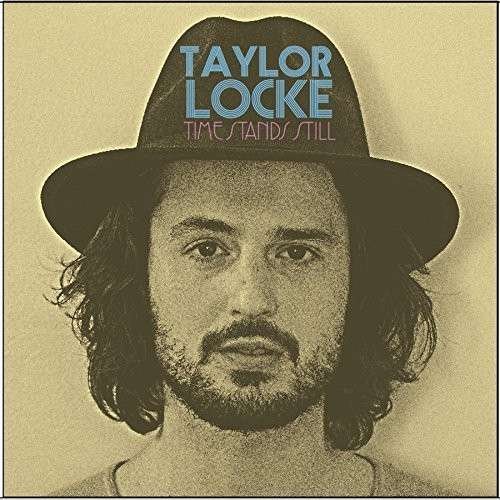 Cover for Taylor Locke · Time Stands Still (LP) (2015)