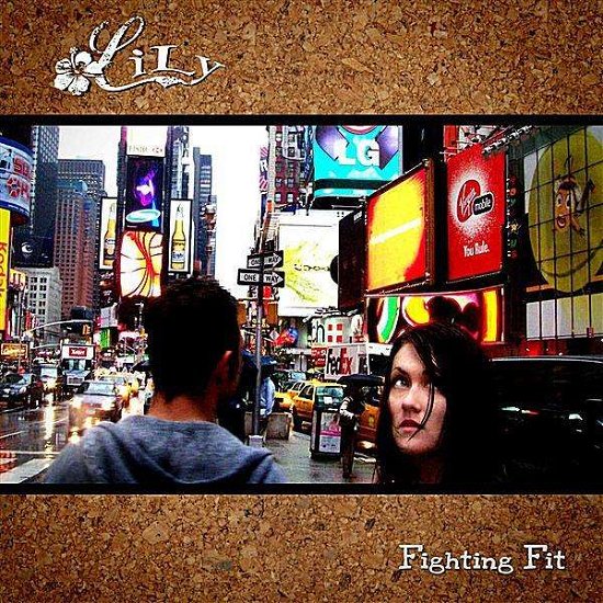 Fighting Fit - Lily - Music - Locked Jaw Donkey Records - 5099386356103 - August 2, 2011