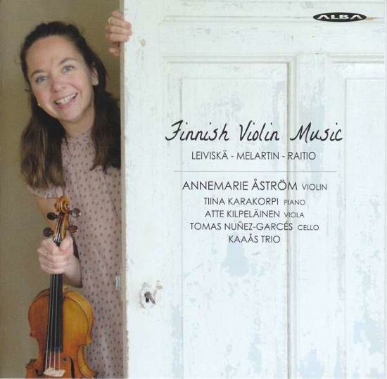 Cover for Leiviska / Melartin / Raitio · Finnish Violin Music - Anne Astrom (Violin) (CD) (2017)