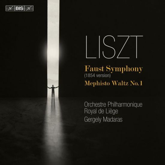 Cover for Orchestre Philharmonique Royal De Liege · Liszt: Faust Symphony - Mephisto Waltz 1 (CD) (2024)