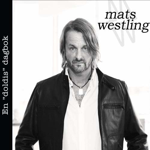 Cover for Westling Mats · En Doldis Dagbok (CD) (2011)