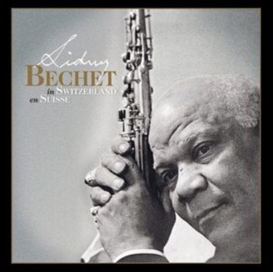 Cover for Sidney Bechet · En Suisse (CD) (2022)