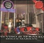 Cover for Avviso Di Sfratto · Dolce Marilyn (CD) (2011)