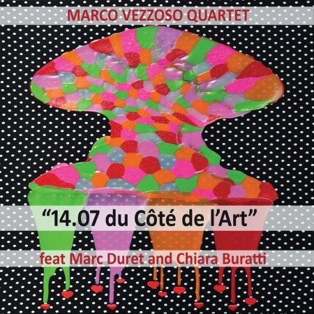 Cover for Marco Vezzoso · 14.07 Du Cote De L'art (CD) (2019)