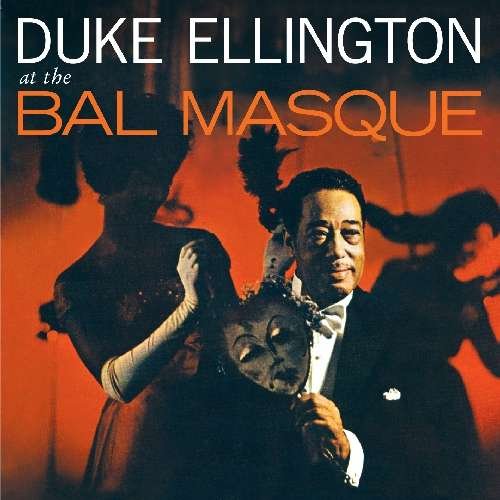 Cover for Duke Ellington · Bal Masque (CD) [Bonus Tracks edition] (2011)