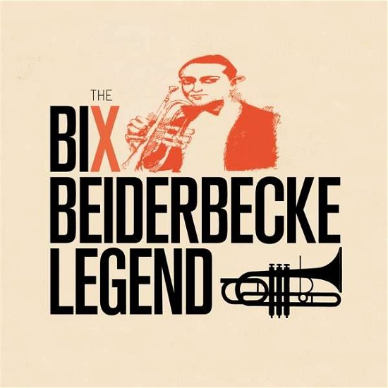 Cover for Bix Beiderbecke · Legend (CD) [Remastered edition] (2018)