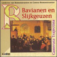 Bavianen En Slijkgeuzen - Camerata Trajectina - Music - GLOBE - 8711525603103 - May 5, 2009