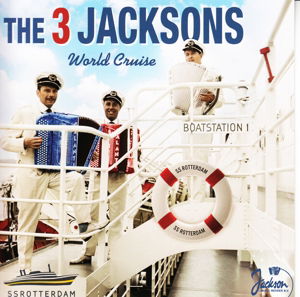 Cover for The 3 Jacksons · World Cruise (CD) (2014)