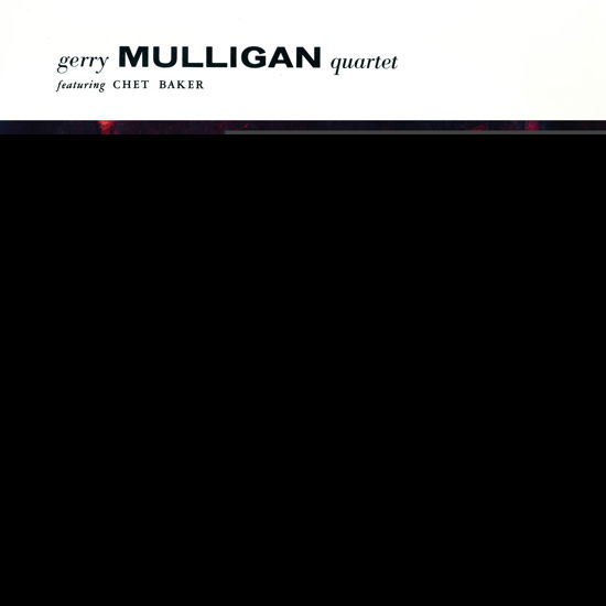 Cover for Gerry Mulligan Quartet · Gerry Mulligan Quartet (Feat. Chet Baker) (Transparent Red Vinyl) (LP) (2022)