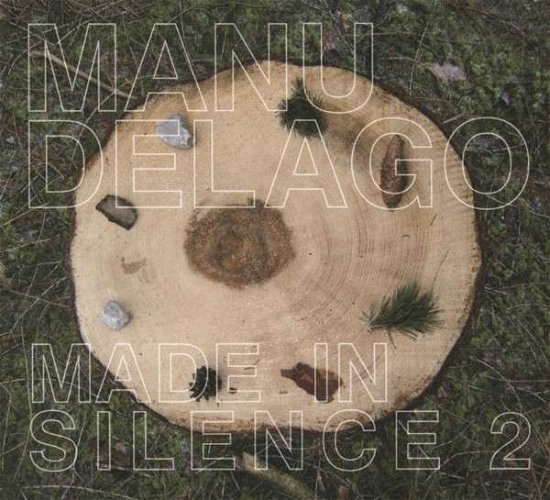 Cover for Manu Delago · Made in Silence 2 (CD) (2017)