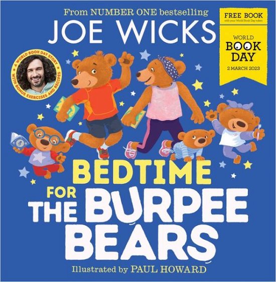 Cover for Joe Wicks · Bedtime for the Burpee Bears (World Book Day 2023 - 50 pack) (Paperback Book) [50-copy pack edition] (2023)