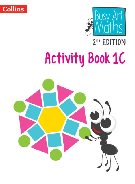 Activity Book 1C - Busy Ant Maths Euro 2nd Edition - Nicola Morgan - Livros - HarperCollins Publishers - 9780008703103 - 29 de março de 2024