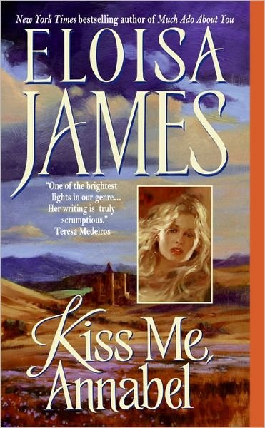 Cover for Eloisa James · Kiss Me, Annabel - Essex Sisters (Pocketbok) [First edition] (2005)