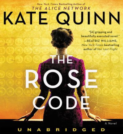 Cover for Kate Quinn · The Rose Code CD : A Novel (CD) (2021)