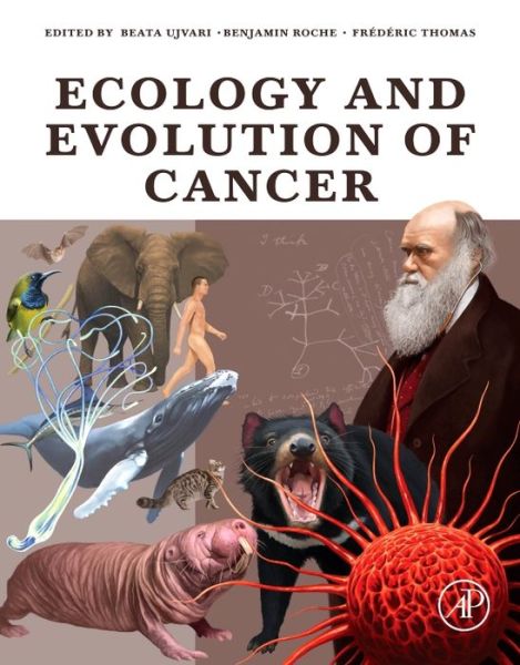 Cover for Beata Ujvari · Ecology and Evolution of Cancer (Taschenbuch) (2017)