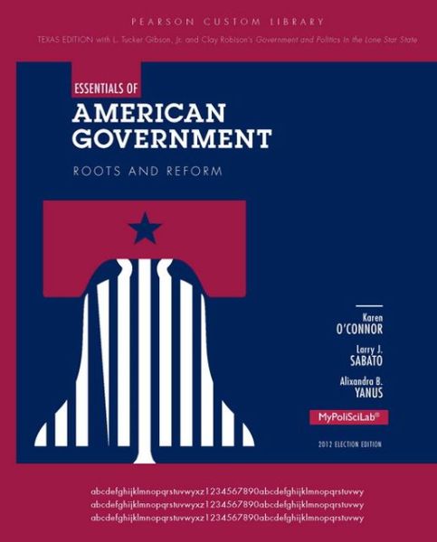 Cover for Karen O'connor · Essentials of American Government (Paperback Book) [Texas Ed of 11th Revised edition] (2013)